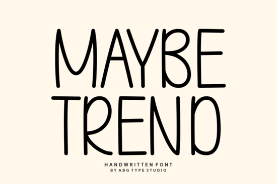 Maybe Trend Font